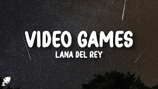 Lana Del Rey Video Games Lyrics 