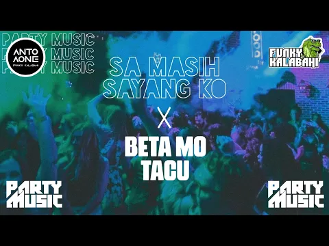 Download MP3 DJ SA MASIH SAYANG KO X BETA MO TACU FYP 2K22 !!! ( ANTO AONE FVNKY KALABAHI )