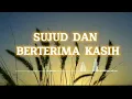 Download Lagu SUJUD DAN BERTERIMAKASIH - LIRIK