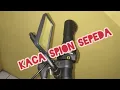 unboxing kaca spion sepeda lipat model kotak