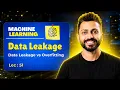 What is Data Leakage Data Leakage vs Overfitting Explained