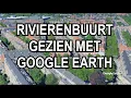 Download Lagu RIVIERENBUURT MET GOOGLE EARTH - Amsterdam