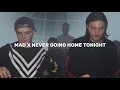 Download Lagu Never Going Home Tonight x Mad Mashup - Alesso \u0026 Martin Garrix