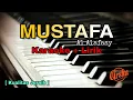 Download Lagu Karaoke Mustafa Al Afasy ( Karaoke + Lirik Piano Version ) Kualitas Jernih
