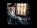 I'm From The Country , Tracy Byrd , 1998