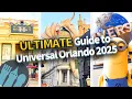 The ULTIMATE Guide to Universal Orlando in 2025