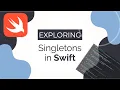 Singletons in Swift The Good The Bad The Ugly