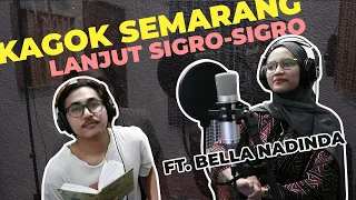 kagok semarang kalajengaken sigro sigro garap jathilan gedruk bella nadinda