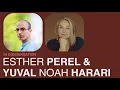 Lagu Esther Perel \u0026 Yuval Noah Harari On Polarization: Conversation Highlights