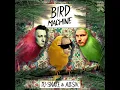 DJ Snake feat. Alesia - Bird Machine (Original Mix) [Trap]