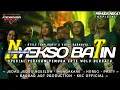 Download Lagu DJ NYEKSO BATIN PEMUDA NEKAT X TRAP PARTY MENGAKANE 2024