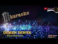 Download Lagu DEMEN DEWEK KARAOKE Yoyo Suwaryo