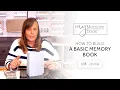 Tonic Tutorial - Basic Memory Book with Jodie Johnson