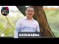 Download Lagu Lagu Nias | KATAWAENA - Wira Ziliwu | Official Video