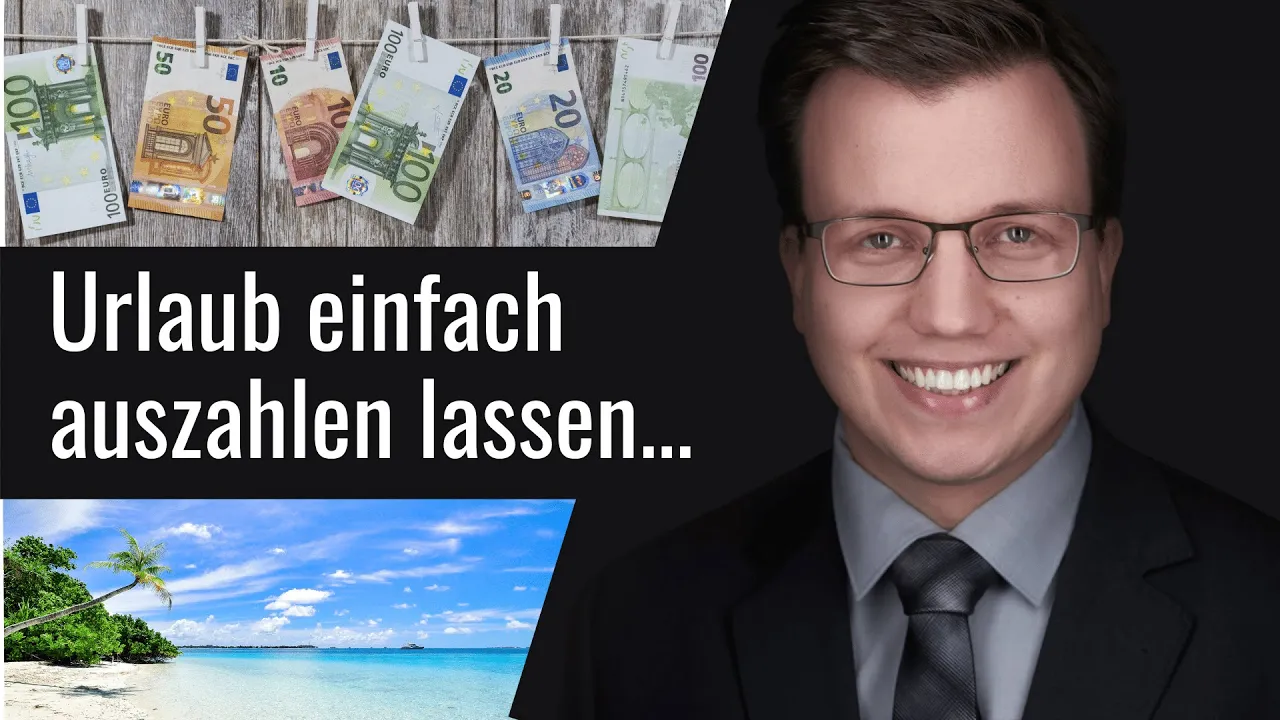 Urlaub einfach auszahlen lassen – geht das?