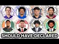 Players Who Made NFL DRAFT MISTAKES Should Have Declared