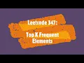Leetcode 347 Top K Frequent Elements Python