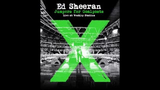 Download Ed Sheeran - Bloostream (Live from Wembley/Jumpers For Goalposts) MP3