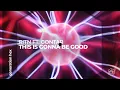 Download Lagu RITN - This Is Gonna Be Good ft. GONTAR (Official Audio)