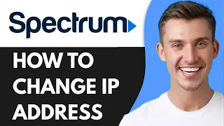 HOW TO CHANGE SPECTRUM IP ADDRESS 2026