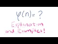 What is the Euler Phi Function Explanation and Lots of Examples
