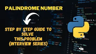 Palindrome Number Leetcode 9 - Explained Python