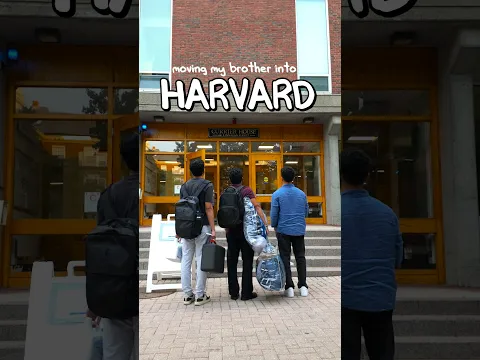 Moving My Brother Into Harvard