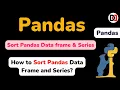 How to Sort Pandas Data Frame and Series in HINDI sort - values in Pandas DevDuniya
