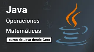 9 Operaciones Matematicas Clase Math Curso de Java desde Cero