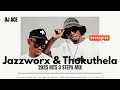 Download Lagu Jazzworx \u0026 Thukuthela | 2025 Hits 3 Step Mix | DJ Ace ♠️