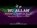 Download Lagu Zikr | Hu Allah ﷺ Powerful Zikr of Allah ﷺ Allah Ho Allah Ho ﷺ Islamic Meditation ﷺ Allah Ka Zikr