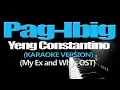 Download Lagu PAG-IBIG - Yeng Constantino (KARAOKE VERSION)