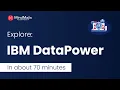 IBM DataPower Tutorial Explore IBM DataPower In Less Than An Hour Learn DataPower - MindMajix