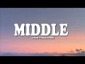 Download Lagu DJ Snake - Middle (Lyrics) ft. Bipolar Sunshine