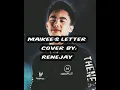 MAIKEE'S LETTER - cover by: Renejay