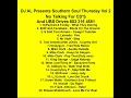 Download Lagu SOUTHERN SOUL THURS VOL 2 DJ AL