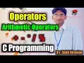 Arithmetic Operators C Language Tutorials in Hindi By Mr Ankit Niranjan