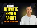 A of the Ultimate Review Packet for AP Chemistry
