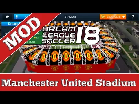 Download MP3 How to customize the stadium of Dream League Soccer 2018 (Manchester United Stadium)