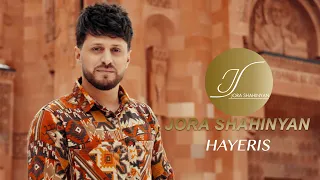 Jora Shahinyan - Hayeris