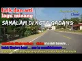 Download Lagu SAMALAM DI KOTO GADANG | lirik dan arti |  lagu Minang | 2021