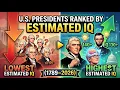 U S Presidents Ranked by Estimated IQ Lowest to Highest 1789 2026