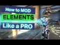 WARFRAME FINALLY How YOU can Mod Elements Like a PRO 2024 Modding Deep Dive Pt 2