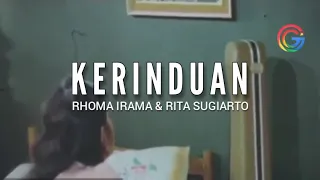 Download KERINDUAN - RHOMA IRAMA \u0026 RITA SUGIARTO MP3