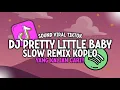 Download Lagu DJ PRETTY LITTLE BABY SOUND VIRAL TIKTOK SLOW REMIX KOPLO TERBARU YANG KALIAN CARI!