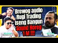 Download Lagu MAS BREWOG RUNGKAD BINARY OPTION | ENTEK RAGAT SOUND HOREG 1M ! SAMPE JOB KAMPANYE NDEK JAKARTA  !