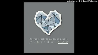 Artful \u0026 Ridney feat .Terri Walker,  Missing You (Michael Gray Remix)