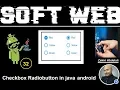 Custom checkbox and radiobutton in java android