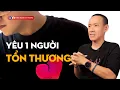 Lagu Làm sao để YÊU MỘT NGƯỜI TỔN THƯƠNG? | Nguyễn Hữu Trí