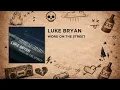 Luke Bryan - Word On The Street